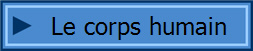 Le corps humain